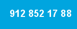 912 852 17 88 912 852 17 88